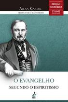 Evangelho segundo espiritismo Evangelho segundo espiritismo