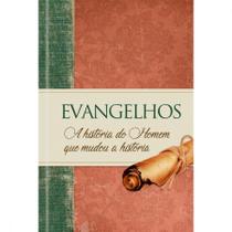 Evangelhos A Historia Do Homem Que Mudou A Historia - Editora Pão Diário