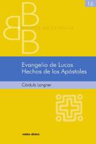 Evangelio de Lucas. Hechos de los Apóstoles - Editorial Verbo Divino