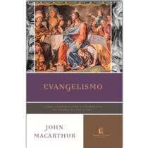 Evangelismo, John MaCarthur - Thomas Nelson
