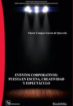 Eventos corporativos: Puesta en escena, creatividad y espectáculo - Espanhol - BIBLIOMANAGER