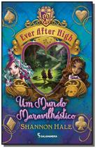 Ever after high: um mundo maravilhastico - MODERNA