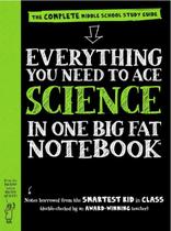 Everything You Need To Ace Science In One Big Fat Notebook - WORKMAN