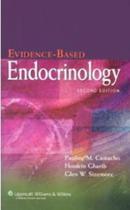 Evidence-Based Endocrinology - Second Edition - Lippincott Williams & Wilkins