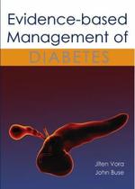 Evidence based management of diabetes - TFM PUBLISHING LTD.