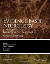 Evidence based neurology: management of neurological disorders - John Wiley & Sons Inc