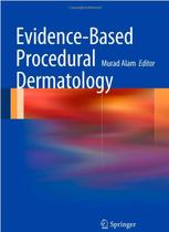 Evidence-based procedural dermatology - Springer Verlag Iberica