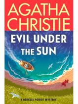 Evil under the sun - a hercule poirot mystery Evil under the sun - a hercule poirot mystery