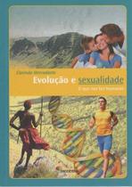 Evolucao e Sexualidade - 02Ed/15 - MODERNA