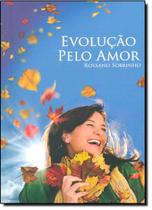 Evolucao Pelo Amor