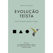 Evolução Teísta Wayne Grudem e J. P. Moreland