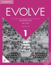 Evolve 1 - workbook with audio download - CAMBRIDGE UNIVERSITY PRESS DO BRASIL***