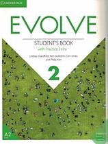 Evolve 2 - sb with practice extra - 1st ed - CAMBRIDGE UNIVERSITY
