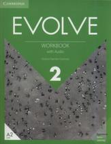 Evolve 2 - wb with audio online - CAMBRIDGE