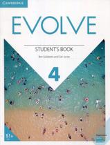 Evolve 4 Students Book - CAMBRIDGE UNIVERSITY