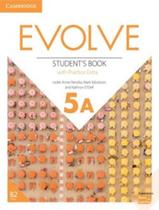 Evolve 5A Students Book With Practice Extra - CAMBRIDGE UNIVERSITY