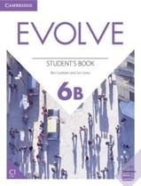 Evolve 6b - sb - 1st ed - CAMBRIDGE UNIVERSITY