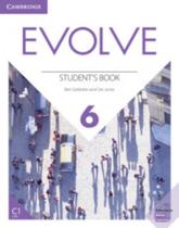 Evolve level 6 student s book - CAMBRIDGE