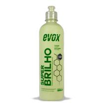 Evox finalizador super brilho 500ml Evox finalizador super brilho 500ml