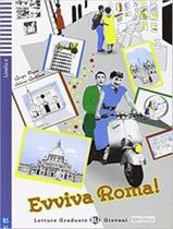 Evviva Roma! - Teen Eli Readers Italian A2 - Downloadable Multimedia - EUROPEAN LANGUAGE INSTITUTE