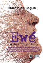Ewé: a chave do portal Ewé: a chave do portal
