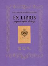 Ex Libris - Pequeno Objeto do Desejo