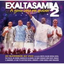 Exaltasamba - A Gente Bota Pra Quebrar 2 CD - Emi Music