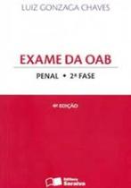 Exame da Oab: Penal 2ª Fase - SARAIVA (JURIDICOS) - GRUPO GEN