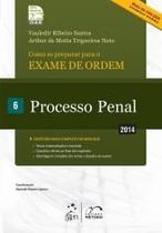 Exame De Ordem - 1 Fase - Processo Penal - Vol 6 - Metodo 14ed - LC
