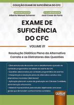 Exame De Suficiência Do CFC - Volume 1 - Resolução Didática Plena Da Alternativa Correta E Os Distratores Das Questões Exame De Suficiência Do CFC - Volume 1 - Resolução Didática Plena Da Alternativa Correta E Os Distratores Das Questões