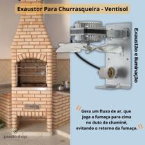 Exaustor Axial Ventilador De Churrasqueira 2 em 1 Exaustão e Iluminação EXC-02 60W Ventisol