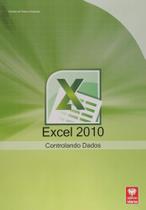 Excel 2010 - Controlando Dados - Viena