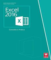 Excel 2016 - Conceito E Pratica - VIENA