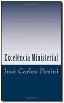 Excelencia ministerial - bezerra