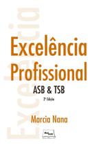 Excelência Profissional - ASB & TSB - medbook