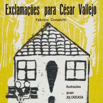Exclamações para césar vallejo