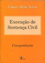 Execução de Sentença Civil - Competência