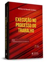 EXECUÇAO NO PROCESSO DO TRABALHO (5ª ED 2020)