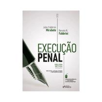 Execucao Penal (mirabete/foco Juridico) 2024 17ed Execucao Penal (mirabete/foco Juridico) 2024 17ed
