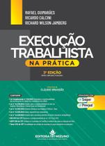 Execução Trabalhista na Prática 3ª edição - Editora Mizuno