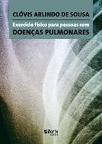 Exercício Físico Para Pessoas com Doenças Pulmonares - Phorte