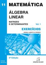 Exercícios de Álgebra Linear - 1º Vol - 5ª Edição Exercícios de Álgebra Linear - 1º Vol - 5ª Edição