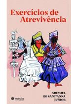 Exercícios de atrevivência Exercícios de atrevivência