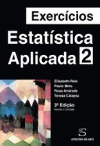 Exercícios de Estatística Aplicada - Vol.2 - Sílabo Exercícios de Estatística Aplicada - Vol.2 - Sílabo