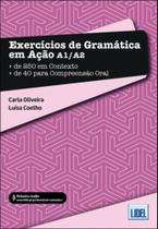 Exercícios de Gramática em Ação A1/A2 Exercícios de Gramática em Ação A1/A2