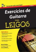 Exercícios De Guitarra Para Leigos - 02Ed/11