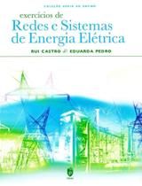 Exercícios de Redes e Sistemas de Energia Elétrica - IST Press