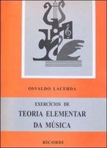 Exercicios De Teoria Elementar Da Musica - Ricordi