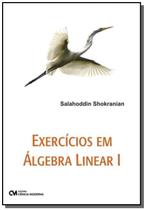 Exercicios em algebra linear i - CIENCIA MODERNA