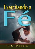 Exercitando a Fé Exercitando a Fé